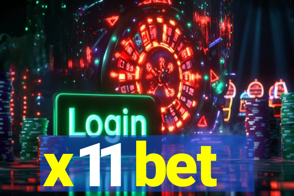 x11 bet